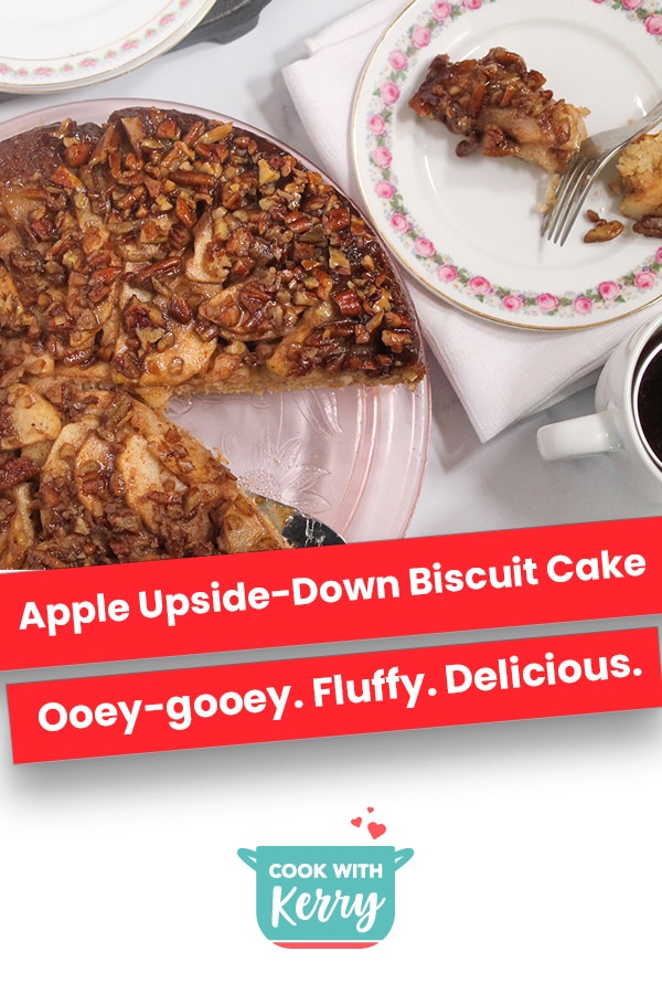 Apple Upside-Down Biscuit Cake | Ooey-gooey. Fluffy. Delicious.