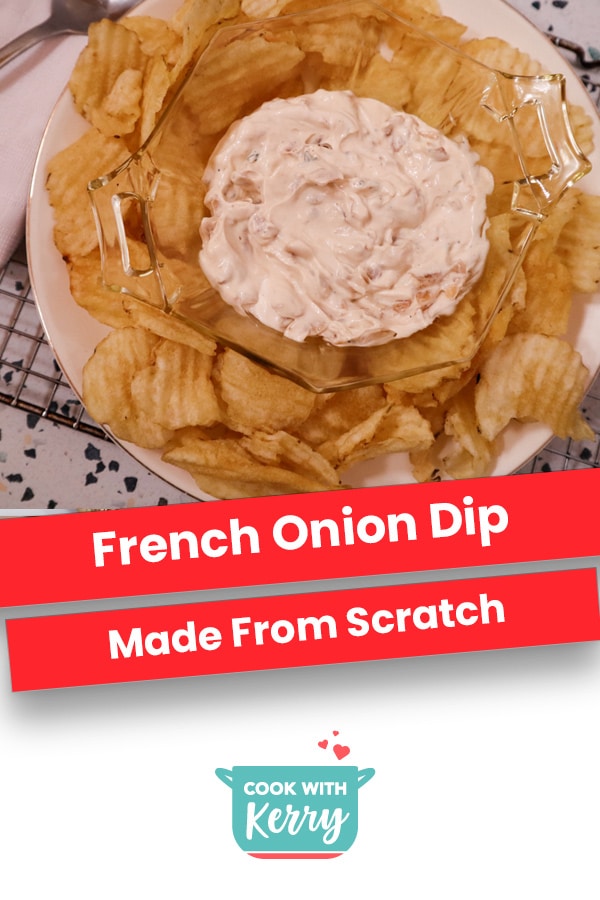 French Onion Dip | From Scratch Recipe