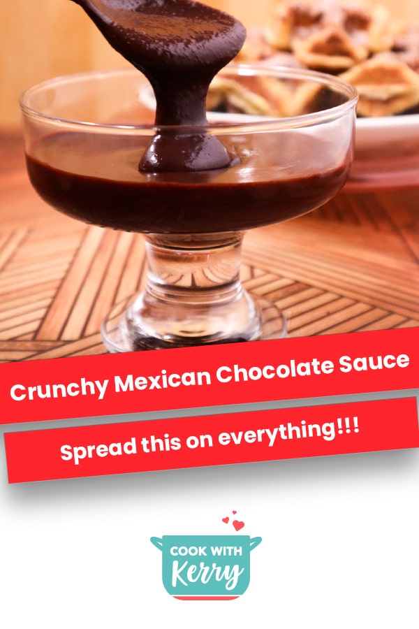 Crunchy Mexican Chocolate Sauce