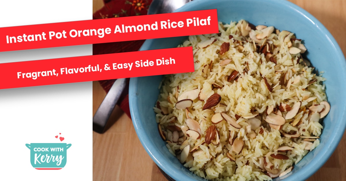 https://www.cookwithkerry.com/wp-content/uploads/2021/01/orange-almond-rice-pilaf-OG.jpg