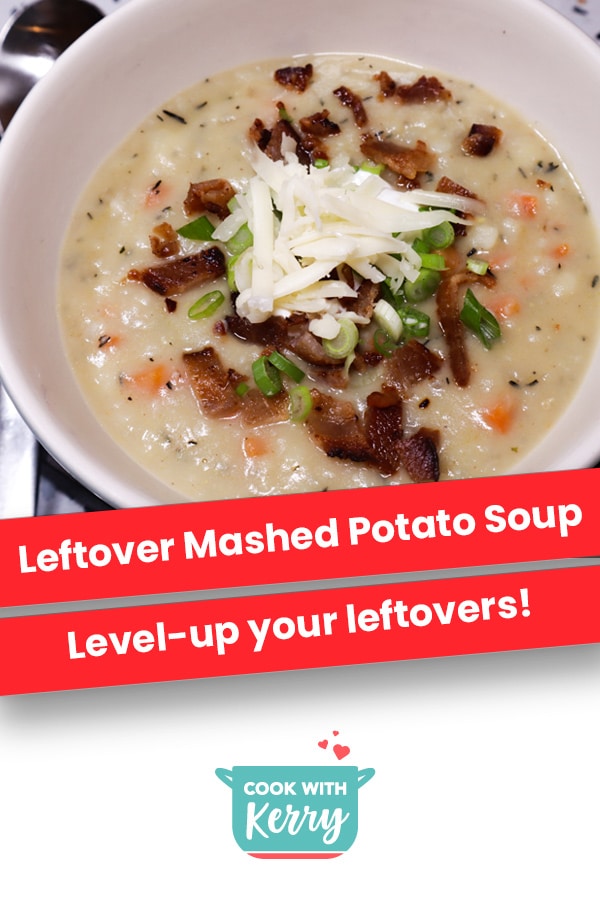 Leftover Mashed Potato Soup | The Easiest Baked Potato Soup Recipe