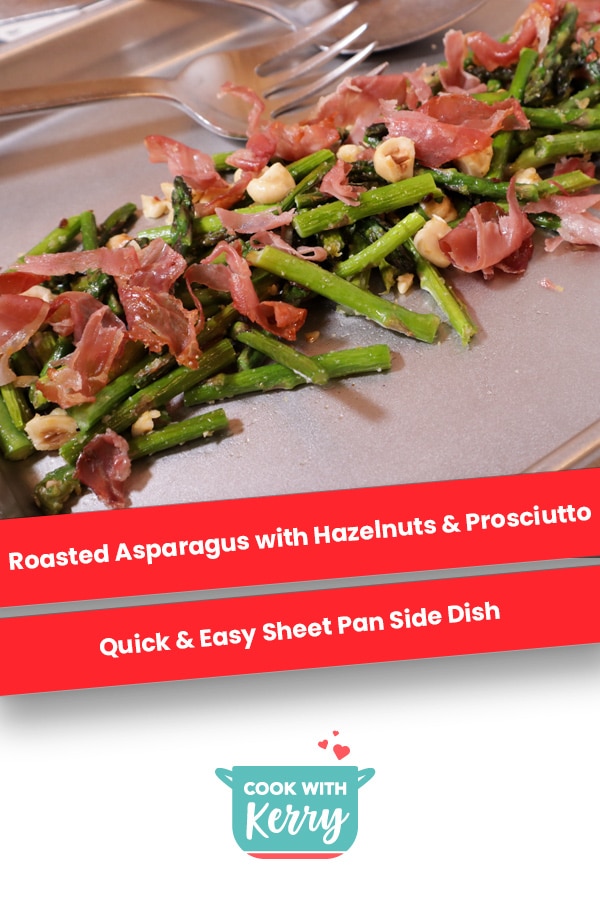 Sheet Pan Roasted Asparagus with Prosciutto & Hazelnuts