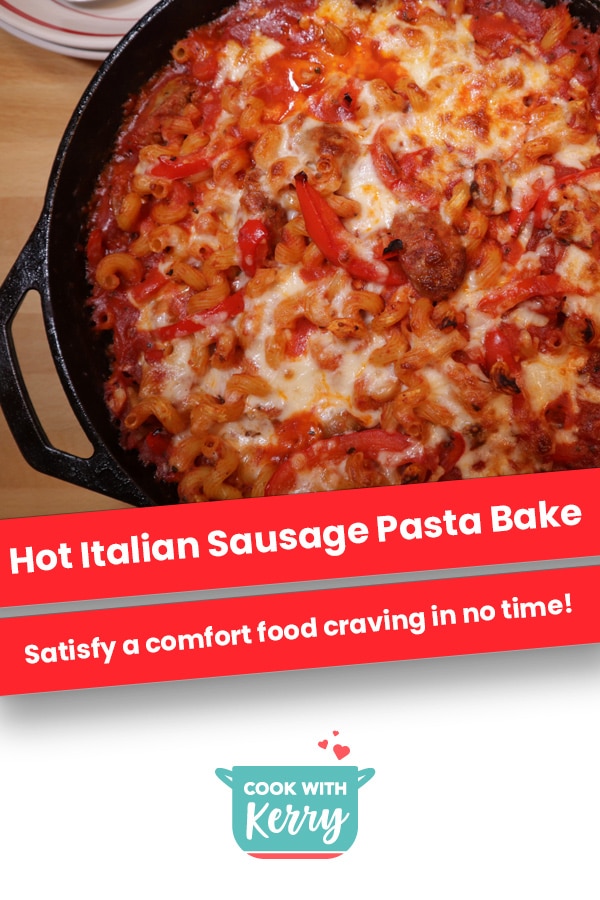 Hot Italian Sausage Pasta Bake