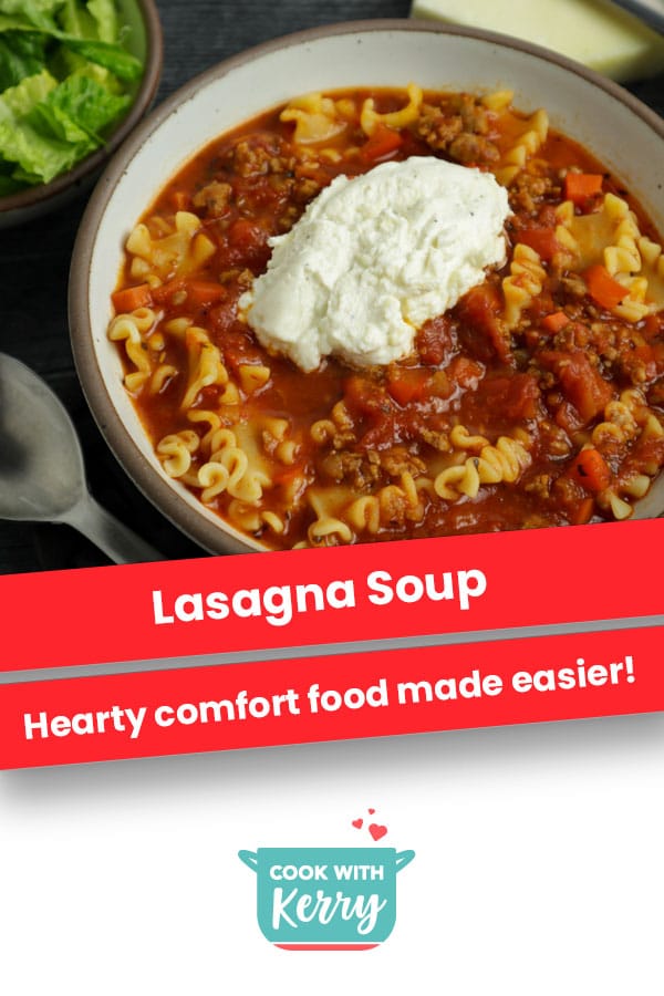 Lasagna Soup | Comfort Food Made Easier